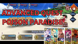 FGO Advanced quest 5  poison paradise [upl. by Ettenaj317]