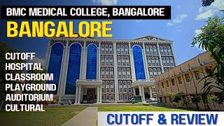 Bangalore Medical college Bangalore Cutoff and review 2024 [upl. by Nylauqcaj]