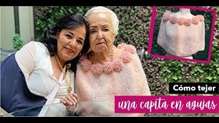 😍 CÓMO TEJER UNA CAPITA EN DOS AGUJAS  FÁCIL Y RÁPIDO  YO TEJO CON LAURA CEPEDA [upl. by Auqkinahs343]