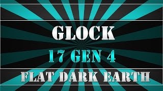 Glock 17 gen 4 FDE Flat Dark Earth Unbox And Quick Review [upl. by Nho973]