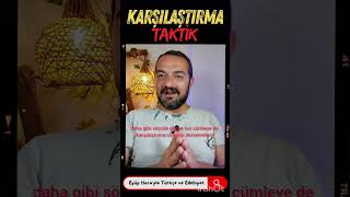 KARŞILAŞTIRMA CÜMLELERİ TAKTİK [upl. by Prudy]