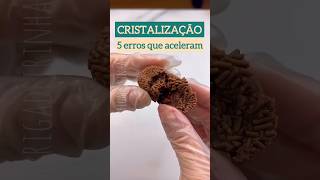 5 Erros Fatais Que Fazem Seu Brigadeiro Cristalizar e Como Evitálos rendaextra brigadeiro [upl. by Reginauld]