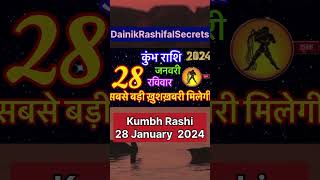 Kumbh Rashi 28 January 2024 kumbhrashi kumbhrashifal kumbh aquarius horoscope [upl. by Netsyrk]