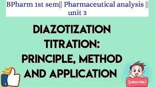 Diazotization titration Principle method and application [upl. by Nireves]