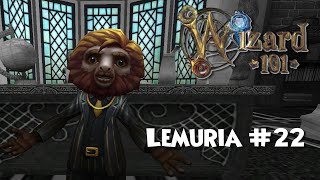 quotThe Golden Lionquot  Wizard101 Lemuria 22 [upl. by Eudocia148]