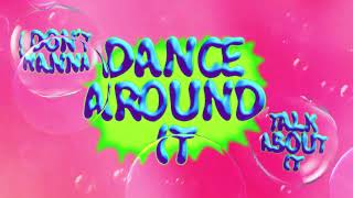 Joel Corry amp Caity Baser  Dance Around It Official Lyric Video [upl. by Staffan]