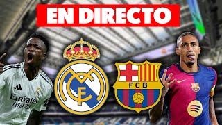 🔴REAL MADRID vs FC BARCELONA · EN DIRECTO el CLÁSICO · HINCHAS MADRIDISTAS y CULÉS en VIVO [upl. by Aderb102]