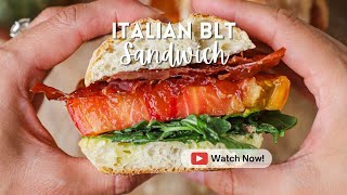 Italian BLT Sandwich [upl. by Perot]