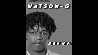 DEFWA WATSONG feat GATOR GSHYT  OFFICIAL AUDIO [upl. by Tatianas]