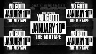 Yo Gotti  I Got Dat Sack  January 10th The Mixtape [upl. by Llered]