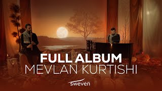 Mevlan Kurtishi  Full Album 2024 HANA [upl. by Ceporah]