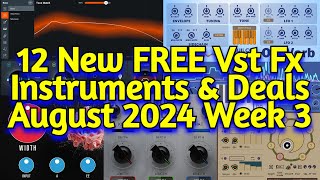 12 Best New FREE VST Effect Plugins Vst Instruments Sample Packs amp Deals  AUGUST 2024 Week 3 [upl. by Yancey]