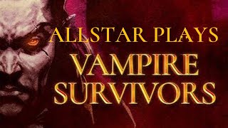 Vampire Survivors The Game That Shouldnt Exist [upl. by Erwin]