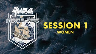 2024 USAPL Rising Tide Session 1  All Women [upl. by Roos213]