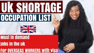 UK SHORTAGE OCCUPATION LIST JOBS FOR OVERSEAS WORKERS WITH VISA SPONSORSHIP [upl. by Clapper7]