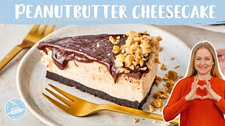 Peanutbutter Cheesecake 🍫🥜  Cheesecake mit Erdnussbutter  NO BAKE  Einfach Backen [upl. by Esekram55]