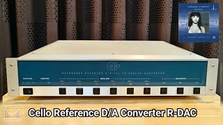 Cello Reference DA Converter RDAC 1997 [upl. by Wall724]