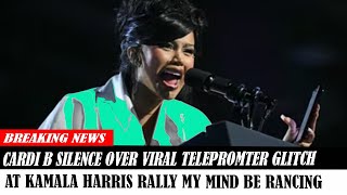 Cardi B Silence Over Viral Telepromter Glitch At Kamala Harris Rally My Mind Be Rancing [upl. by Mehetabel]