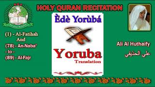 Holy Quran Recitation With Yoruba  Èdè Yorùbá  Translation 21HD [upl. by Dijam388]