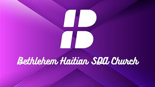 Bethlehem Haitian SDA Church  Sabbath Service 101224 [upl. by Romelda559]