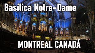 Montreal Canadá Visita completa a la Basílica de Notre  Dame en Montreal liclonny [upl. by Gatias]