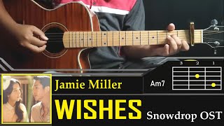 Jamie Miller  Wishes  chord lyrics cover Snowdrop OST [upl. by Joli]