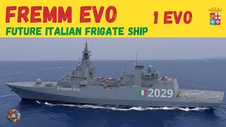 Freem EVO Italian Evolution Frigate  Italian Navy  Marina Militare [upl. by Atinreb]