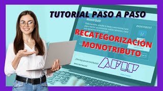 🔥 Como hacer la RECATEGORIZACIÓN de Monotributo 2024 ✅Tutorial paso a paso✅ [upl. by Airlia]