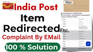 India speed post item redirected insufficient address Meaning  Complaint BY Email to POST office [upl. by Tsirc873]