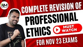 Professional Ethics Revision  CA Final Audit  Nov 23  Sanidhya Saraf [upl. by Eibbob379]