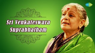 MS Subbulakshmi Sri Venkateswara Suprabhatham  Lyrical Video [upl. by Novaelc]