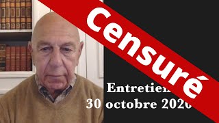 Entretien censuré du 30 octobre 2020  Philippe Ploncard dAssac [upl. by Kitarp489]