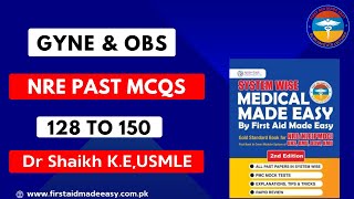 Gyne amp Obs NRE past mcq 128 to 150 from medical made easy book By Dr Shaikh [upl. by Jill909]