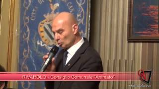 RIVAROLO  Consiglio Comunale quotanimatoquot [upl. by Medarda]