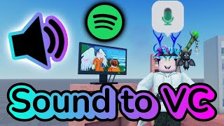 How To Play Sound Through Your Mic Roblox Voice Chat Music Guide [upl. by Glen]