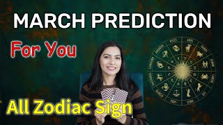 March 2024 Prediction💫 Zodiac sign based March Monthly Horoscope 💫 March tarot reading 2024 [upl. by Laerol793]