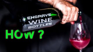 Glass Bottle Laser Engraving  Everything You Need To Know To Engrave Wine Bottles [upl. by Ratna]