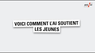 Soutien de lassuranceinvalidité pour les jeunes [upl. by Eido]