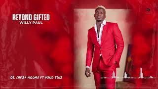 Willy Paul ft Maud Elka  Songi Songi   Cheza Ngoma  Visualizer [upl. by Haerle]