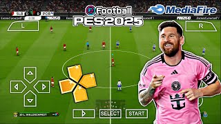 ✅ Lançou eFootBall PES 2025 PPSSPP Download Gráficos Realistas Câmera PS5 Narração André Henning [upl. by Arytas]