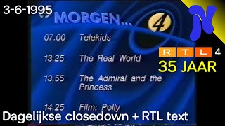 RTL4 closedown 361995 [upl. by Epul]