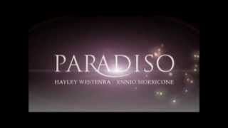 Paradiso Promo Hayley Westenra amp Ennio Morricone [upl. by Nnyla]