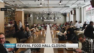 Revival Food Hall closing in Chicago [upl. by Nortyad583]