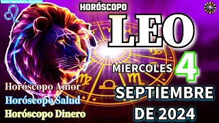 Horóscopo De Hoy 💚 Leo 💚 4 De Septiembre De 2024 Amor  Salud ♈♉♊♋♌♍♎♏♐♑♒♓ [upl. by Ivers]