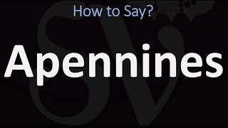 How to Pronounce Apennines CORRECTLY [upl. by Lorou922]