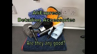 Cheap AliExpress Detailing Accessories  Are They Any Good [upl. by Heger]