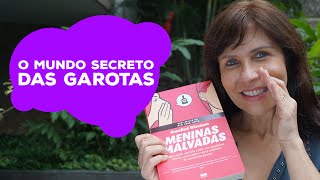 Livro Meninas Malvadas  Guia para Mães Incríveis [upl. by Curry]