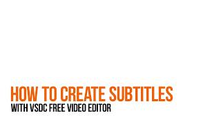 How to create subtitles with VSDC Free Video Editor without srt file [upl. by Sesmar]