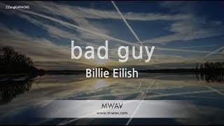 Billie Eilishbad guy Karaoke Version [upl. by Silberman]