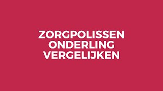 Zorgverzekeringen Onderling Vergelijken [upl. by Robinet]